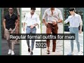 Regular formal outfits for men's in 2022