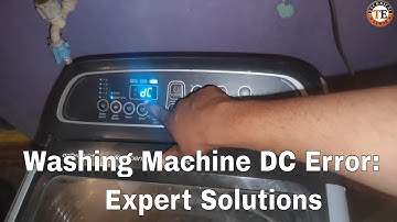 Washing Machine DC Error: Expert Solutions | Samsung Top Load washing machine Dc Error Code| TE