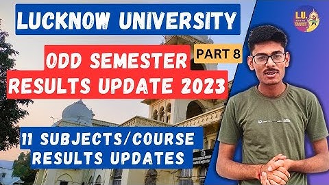 Odd semester Results Lucknow University 2023 | Officially Announced Lucknow University 2023
