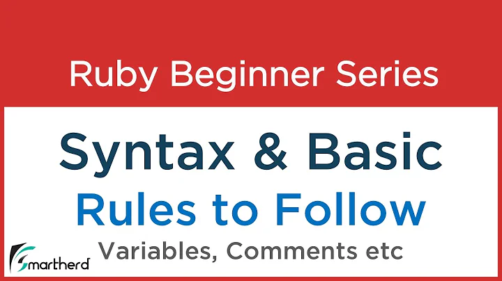#4 Ruby Tutorial - Ruby Syntax & Basic Rules - Variables - comments