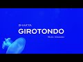 Shakya  girotondo prod egiuann  visual