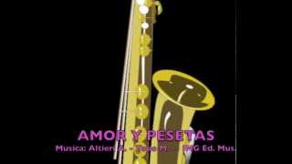 Video thumbnail of "AMOR Y PESETAS gran passo doppio per Sax Fisa e Orchestra dei Maestri  Altieri e Topo"