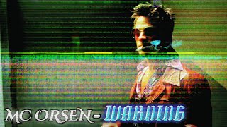 Fight Club | MC ORSEN - WARNING