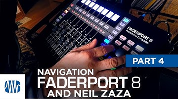 PreSonus—Neil Zaza on the Faderport 8 Part 4: Navigation