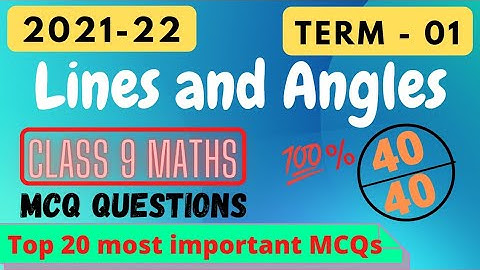 Class 9 maths chapter 06 MCQ| Lines and Angles MCQ class 9 | Class 9 Maths term 1 MCQ