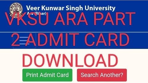 vksu part part 2 admit card 2019-22 vksu admit card 2019-22 download part 2
