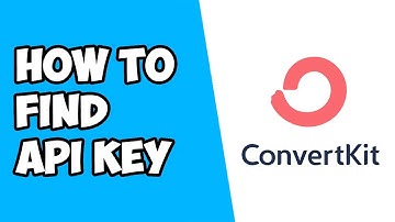 How To Find API Key on ConvertKit