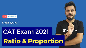 Ratio & Proportion |Crash Course & Concepts | Quantitative Aptitude for CAT 2021| Udit | CATalyst