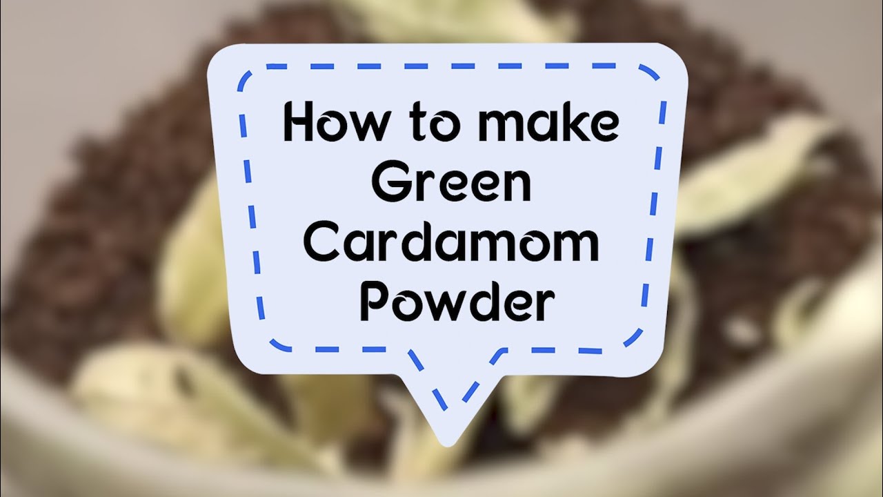 How to make Green Cardamom Powder | Sanjeev Kapoor Khazana | Sanjeev Kapoor Khazana  | TedhiKheer