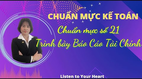 Chuẩn mực kế toán liên quan đến tscđ năm 2024