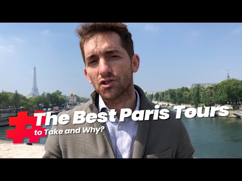 Video: The 9 Best Paris Tours of 2022