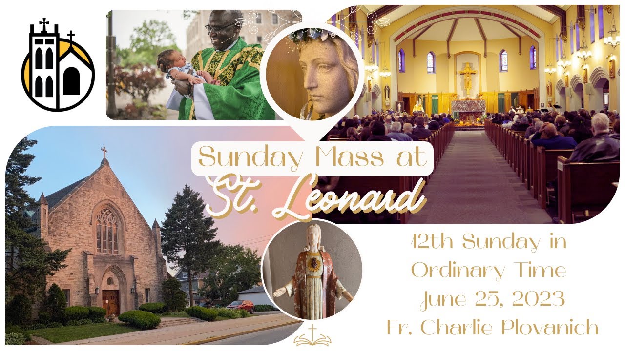 Mass June 25, 2023 12th Sunday in Ordinary Time YouTube