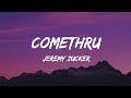 Jeremy Zucker - Comethru (Lyrics) feat. Bea Miller