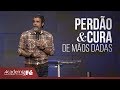 Perdão e cura de mãos dadas | Pr. Helio Peixoto