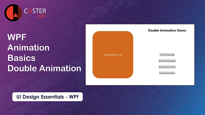 WPF Animations Basics - Double Animation