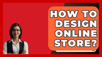 How To Design Online Store? - BusinessGuide360.com