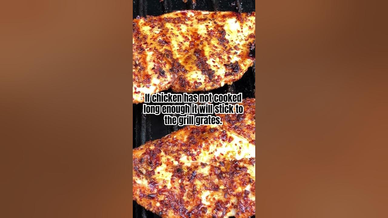 why does chicken stick to grill