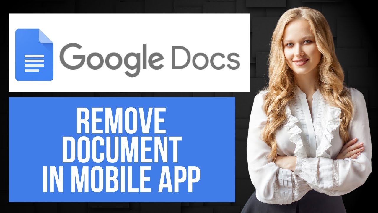 How to Remove Document in Google Docs Mobile App | Delete File - YouTube