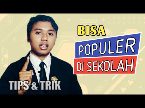 Video: Bagaimana Menjadi Populer Di Kelas