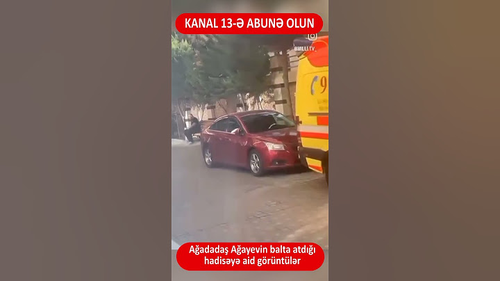 Ağadadaş Ağayevin balta atdığı hadisəyə aid YENİ GÖRÜNTÜLƏR