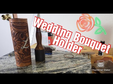DIY Tooled leather bouquet holder for Wedding