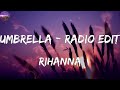 Rihanna - Umbrella - Radio Edit ( Corridos)