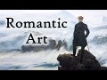 Romantic Art (AP Euro)