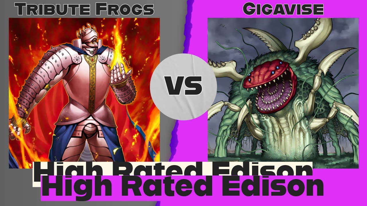 Edison Yu Tribute Frogs vs Gigavise - High Rated Edison Yu-Gi-Oh! - YouTube