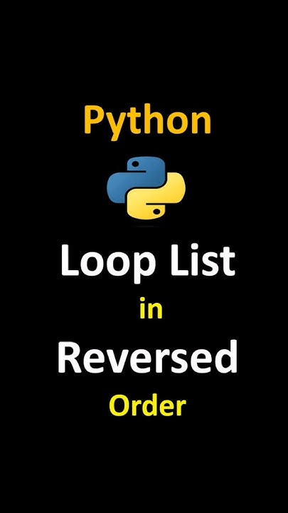 Python loop list in reversed order #python #coding #loop #list - YouTube