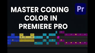 Update your professionalism with COLOR CODE IN ADOBE PREMIERE PRO