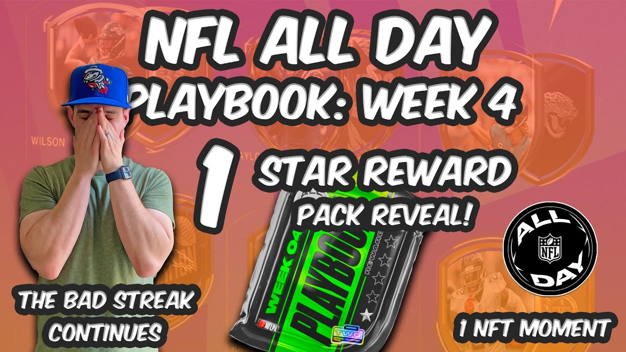 NFL ALL DAY - Week 4 Playbook One Star Reward NFT Pack Reveal!