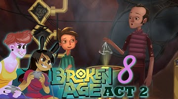 BROKEN AGE ACT 2 - 2 Girls 1 Let