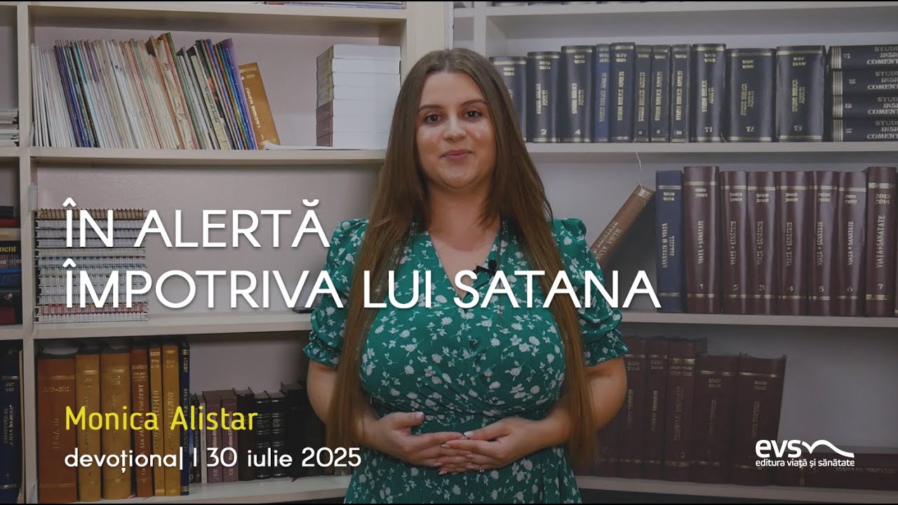 ÎN ALERTĂ ÎMPOTRIVA LUI SATANA