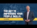 The Key to Improving Your People Skills: Charm