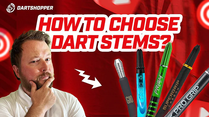 How to Choose Dart Stems/Shafts 🎯 🤔