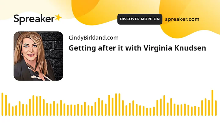 Getting after it with Virginia Knudsen