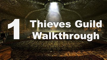 Skyrim Remastered SE - Thieves Guild Walkthrough - Part 1