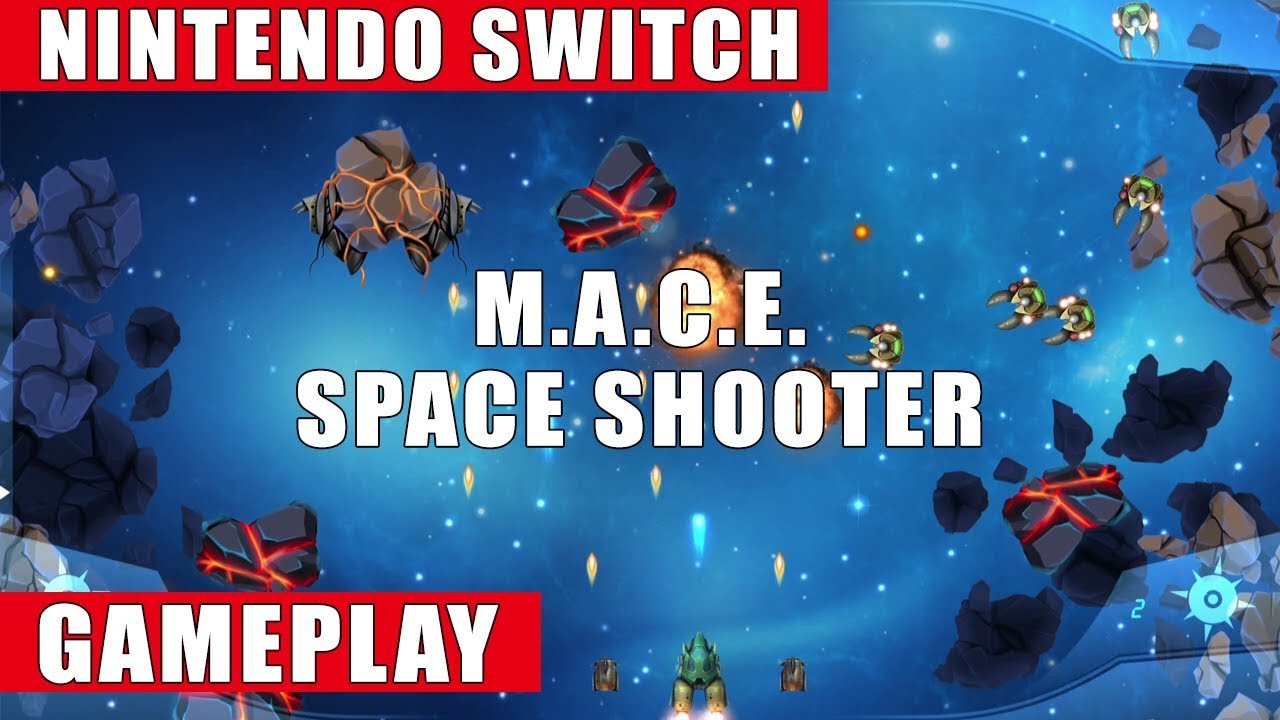 Mace Space Shooter Nintendo Switch Gameplay Youtube 