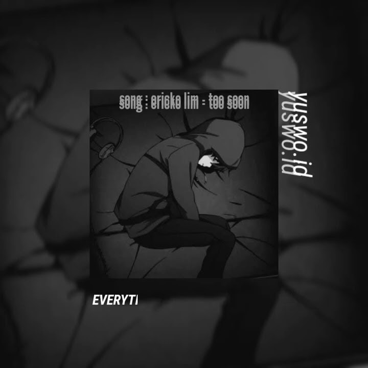 erickolim - too soon (story wa)