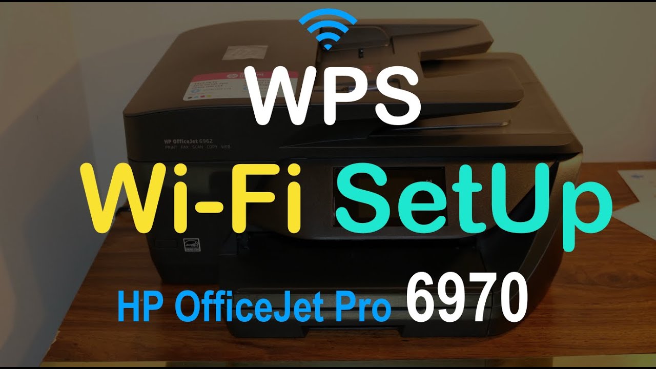 HP OfficeJet Pro 6970 WPS Wi-Fi SetUp review. 