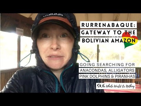 Rurrenabaque Bolivia | A Journey Inside The Amazon Jungle