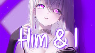 「Nightcore」 Him & I - G-Eazy & Halsey ♡ (Lyrics) Resimi