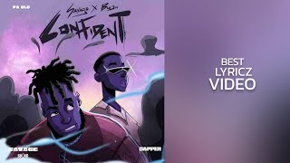 Savage x Buju - Confident (Best Lyrics Video)