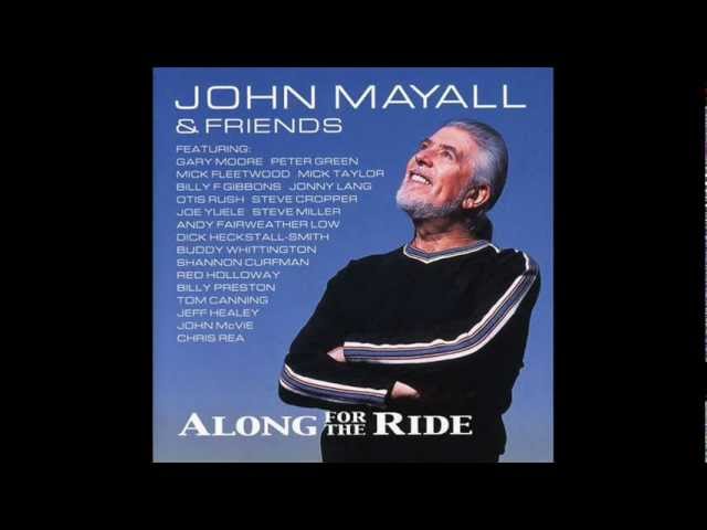 John Mayall - She Don't Play By The Rules