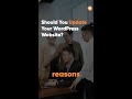 Why Update Your WordPress Site? Top Reasons! #wordpress #website