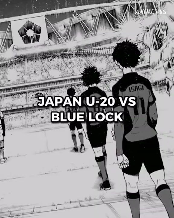 japan U20 vs blue lock🔥🤩 YouTube japan U20 vs blue lock🔥🤩 YouTube