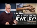 "Should A Christian Wear Jewelry?" with Pastor Doug Batchelor