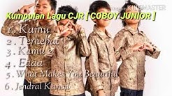 Kumpulan Lagu CJR [ Coboy Junior ]  - Durasi: 22:54. 