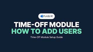 Celebrity PurelyHR Time-Off Module: How to Create Users & Assign Leave Policies (Step-by-Step Setup Guide) Net Worth