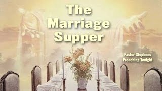 The Marriage Supper 11292015 PM The Door Christian Fellowship - El Paso Texas